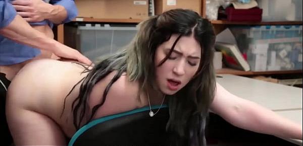 BBW teen thief caught and fucked by her LP officer stepdad